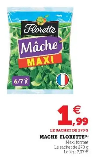 Super U Mache florette offre