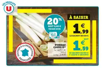 Super U Poireau coupe u offre
