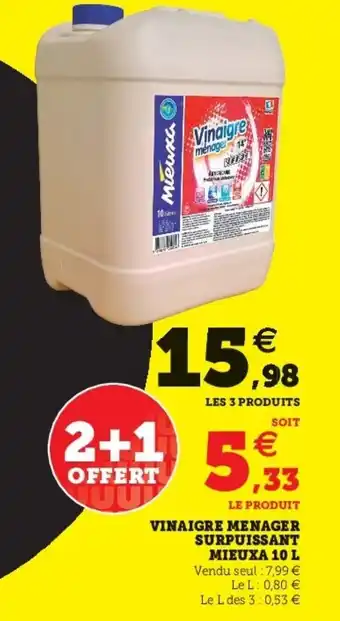 Super U Vinaigre menager surpuissant mieuxa 10 L offre