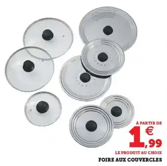 Super U Foire aux couvercles offre