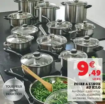 Super U Foire a l'inox au kilo offre