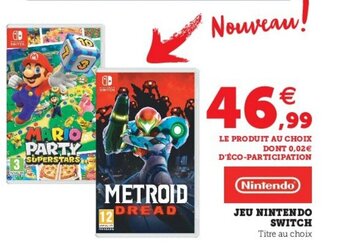 Super U Jeu nintendo switch offre
