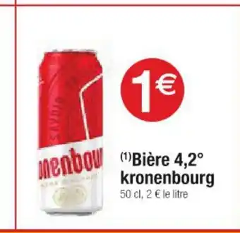 Cora x Carrefour Bière 4,2° kronenbourg offre