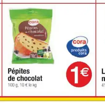 Cora x Carrefour Pépites de chocolat offre