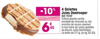 Croque Gel 4 Galettes Jules Destrooper offre