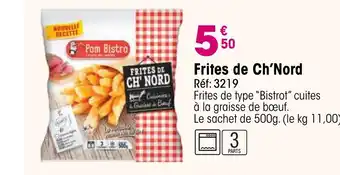 Croque Gel Frites de Ch'Nord offre