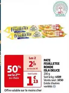 Auchan Isla delice - pate feuilletee ronde offre