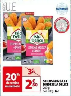 Auchan Isla délice - sticks mozza et dinde offre