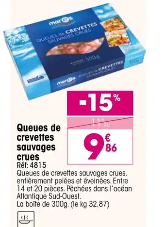 Croque Gel Queues de crevettes sauvages crues offre