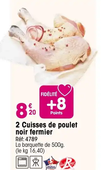 Croque Gel 2 Cuisses de poulet noir fermier offre