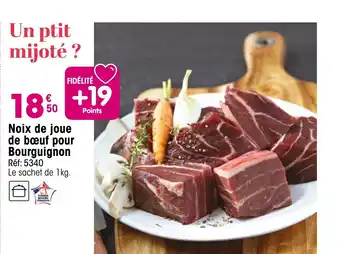 Croque Gel Noix de joue de bœuf pour Bourguignon offre