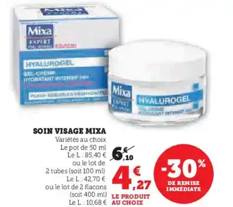 Hyper U SOIN VISAGE MIXA offre