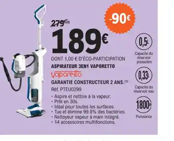 E.Leclerc ASPIRATEUR 3EN1 VAPORETTO offre
