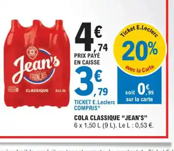 E.Leclerc COLA CLASSIQUE "JEAN'S" offre