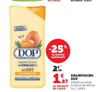 Super U SHAMPOOING DOP offre