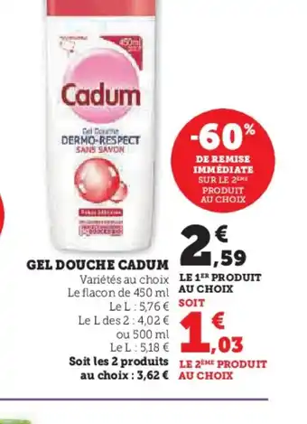 Super U GEL DOUCHE CADUM offre