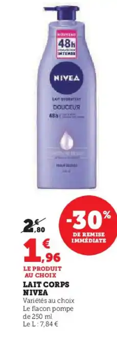 Super U LAIT CORPS NIVEA offre
