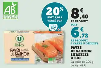 Super U PAVÉS DE SAUMON SURGELES U BIO offre