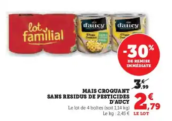 Super U MAIS CROQUANT SANS RESIDUS DE PESTICIDES D'AUCY offre