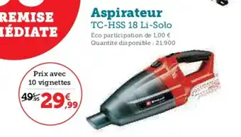Super U Aspirateur TC-HSS 18 Li-Solo offre