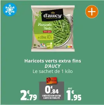 Haricots verts extra fins D'AUCY