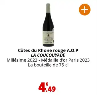 Coccinelle Supermarché Côtes du Rhone rouge A.O.P LA COUCOUYADE offre
