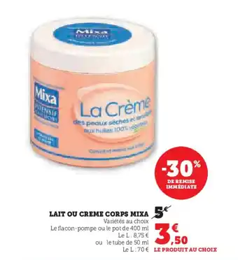 LAIT OU CREME CORPS MIXA