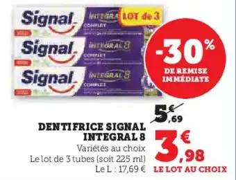 U Express DENTIFRICE SIGNAL INTEGRAL 8 offre