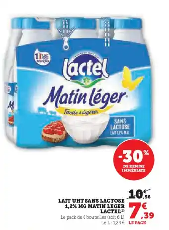 U Express LAIT UHT SANS LACTOSE 1,2% MG MATIN LEGER LACTEL(3) offre
