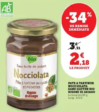 U Express PATE A TARTINER NOCCIOLATA SANS GLUTEN BIO RIGONI DI ASIAGO offre