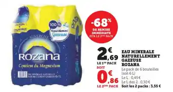 U Express EAU MINERALE NATURELLEMENT GAZEUSE ROZANA offre