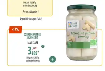 La Vie Claire CŒURS DE PALMIER SAUVAGE BIO offre