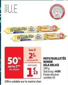 Auchan Supermarché Isla delice - pate feuilletée ronde offre