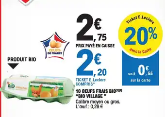 E.Leclerc 10oeufs frais BIo offre