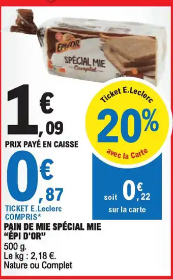 E.Leclerc Pain de mie spécial mie offre