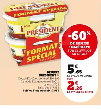 Super U BEURRE PRESIDENT (1) offre