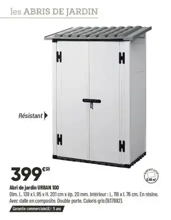 Bricorama Abri de jardin URBAN 100 offre
