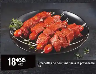 Cora x Carrefour Brochettes de bœuf mariné à la provençale offre