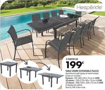 La Foir'Fouille TABLE VERRE EXTENSIBLE PIAZZA offre