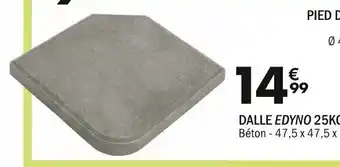 La Foir'Fouille DALLE EDYNO 25KG Béton 47,5 x 47,5 x 6 cm offre