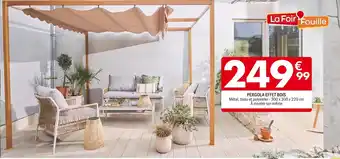 La Foir'Fouille PERGOLA EFFET BOIS offre