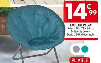 La Foir'Fouille FAUTEUIL RELAX Acier 78 x 71 x 84 cm offre