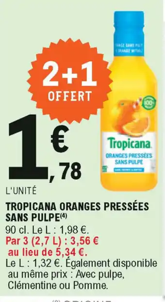 E.Leclerc Tropiana oranges Pressées offre