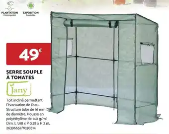 Bricomarché SERRE SOUPLE À TOMATES offre