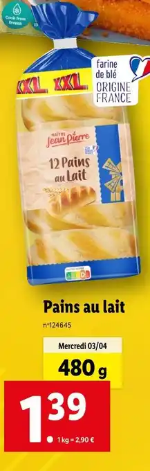 Lidl Maître Jean Pierre Pains au lait offre
