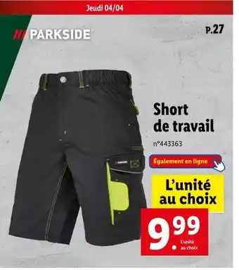 Lidl PARKSIDE Short de travail offre