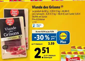 Lidl Saint Alby Viande des Grisons offre