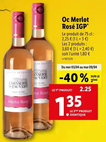 Lidl CHEVALIER DE FAUVERT Oc Merlot Rosé IGP offre
