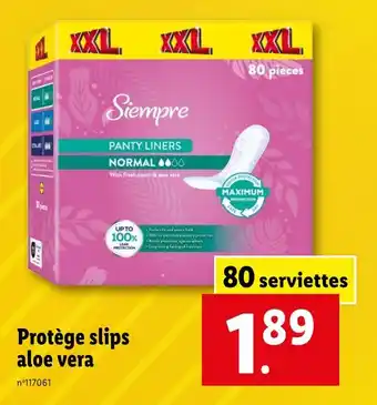 Lidl Siempre Protège slips aloe vera offre