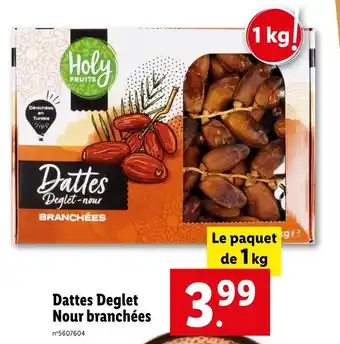 Lidl Holy Fruits Dattes Deglet Nour branchées offre